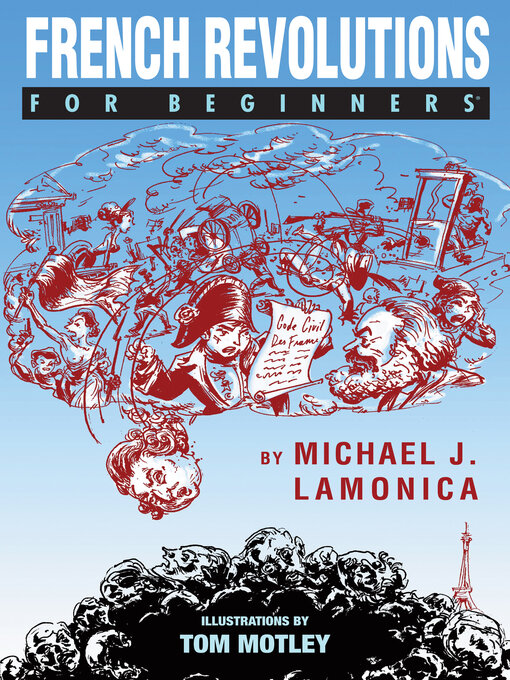 Title details for French Revolutions For Beginners by Michael J. LaMonica - Available